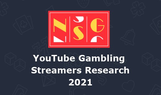 YouTube Gambling Streamers Research 2021