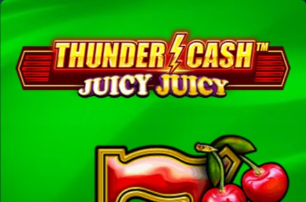 Thunder Cash: Juicy Juicy Slot Logo