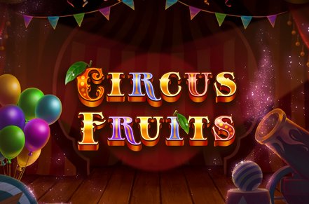 Circus Fruits Slot Logo