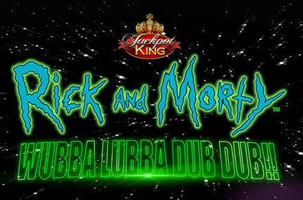 Rick and Morty Wubba Lubba Dub Dub Jackpot King Slot Logo