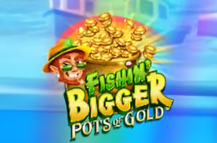 Fishin Bigger Pots of Gold Slot Icon