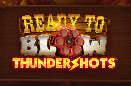 Ready to Blow Thundershots Slot Logo