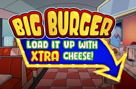 Big Burger Load It Up With Xtra Cheese Slot Logo