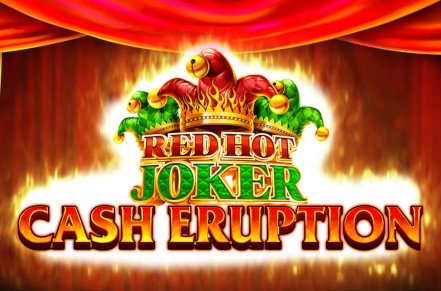 Cash Eruption Red Hot Joker Slot Logo