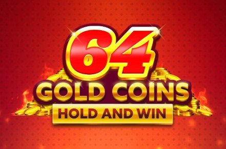 64 Gold Coins Hold and Win Slot Logo