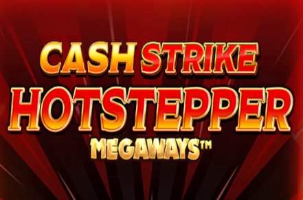 Cash Strike Hotstepper Megaways Slot Logo
