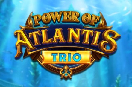 Power of Atlantis Trio Slot Logo