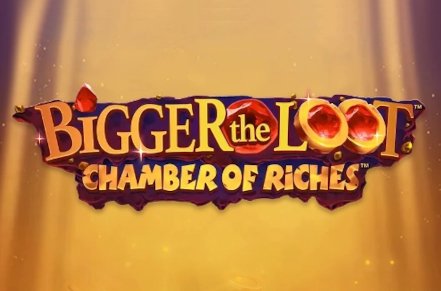 Bigger the Loot Chamber of Riches Slot Logo