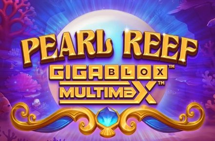 Pearl Reef GigaBlox MultiMax Slot Logo